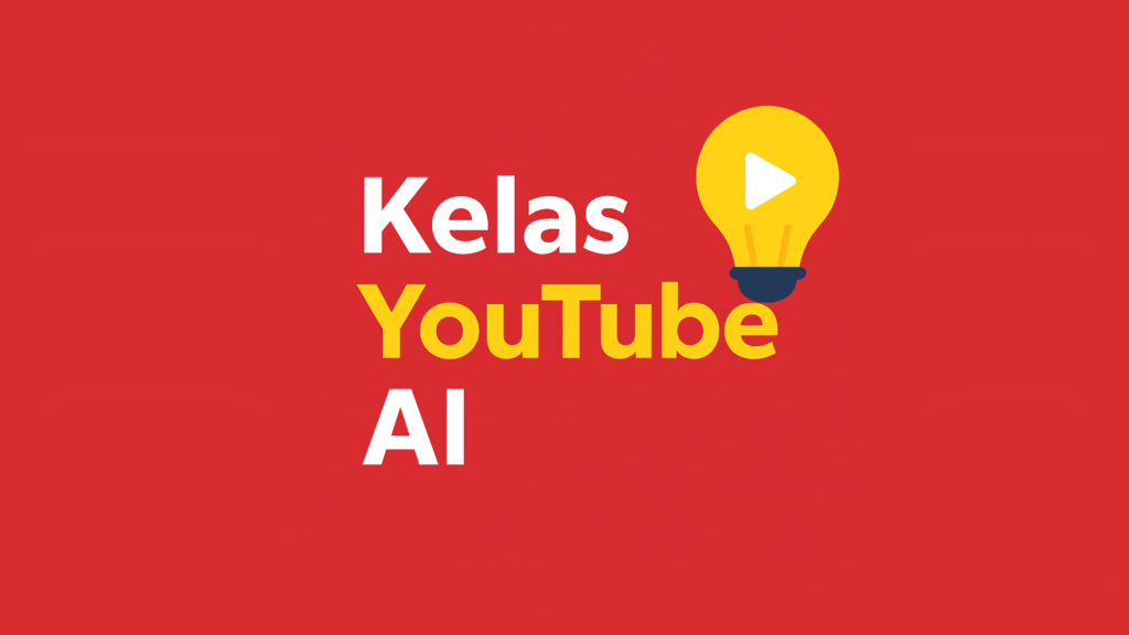 Kelas Youtubr Ai